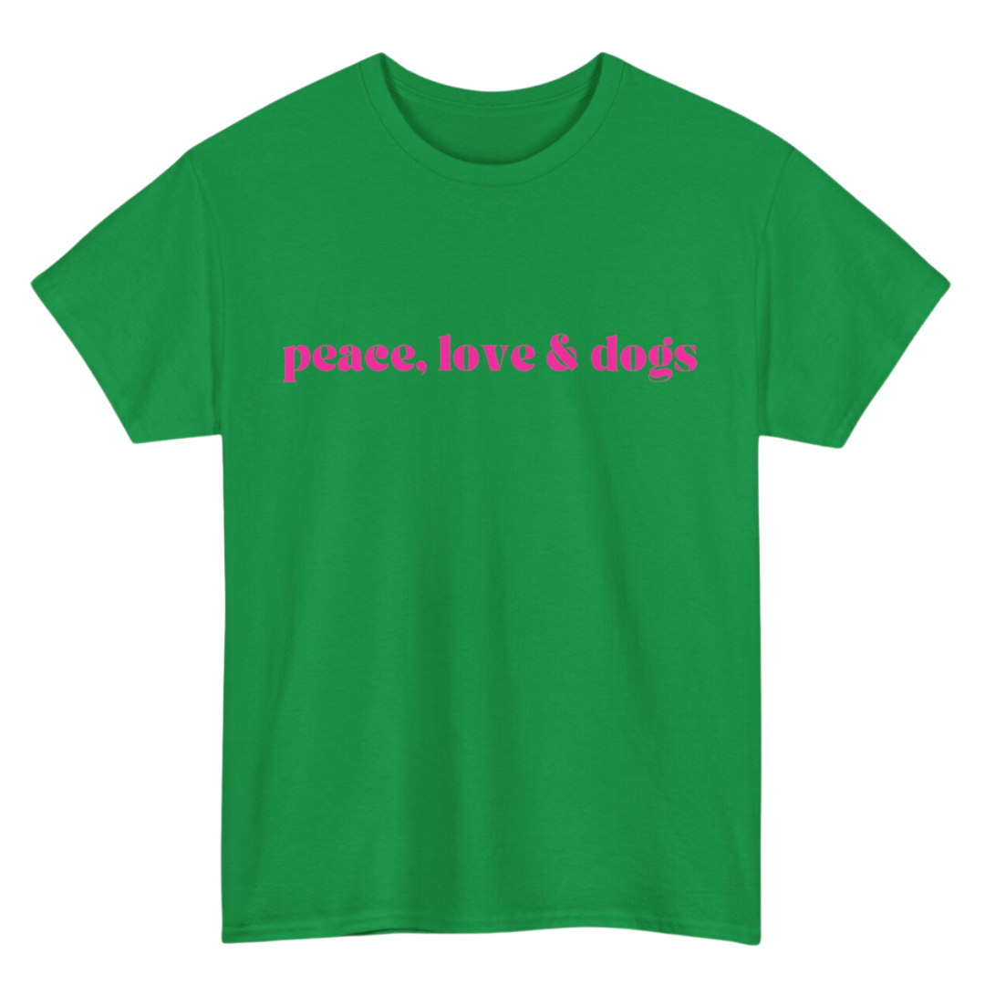 PEACE LOVE & DOGS T-SHIRT- GREEN + PINK