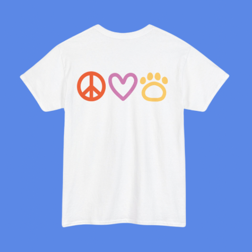 PEACE LOVE & DOGS UNISEX T-SHIRT