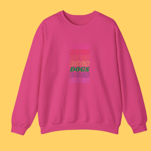 DOGS, DOGS, DOGS SWEATSHIRT