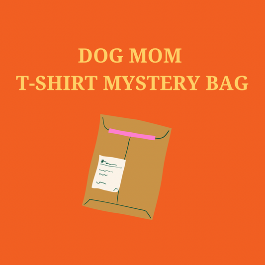 DOG MOM T-SHIRT MYSTERY BAG
