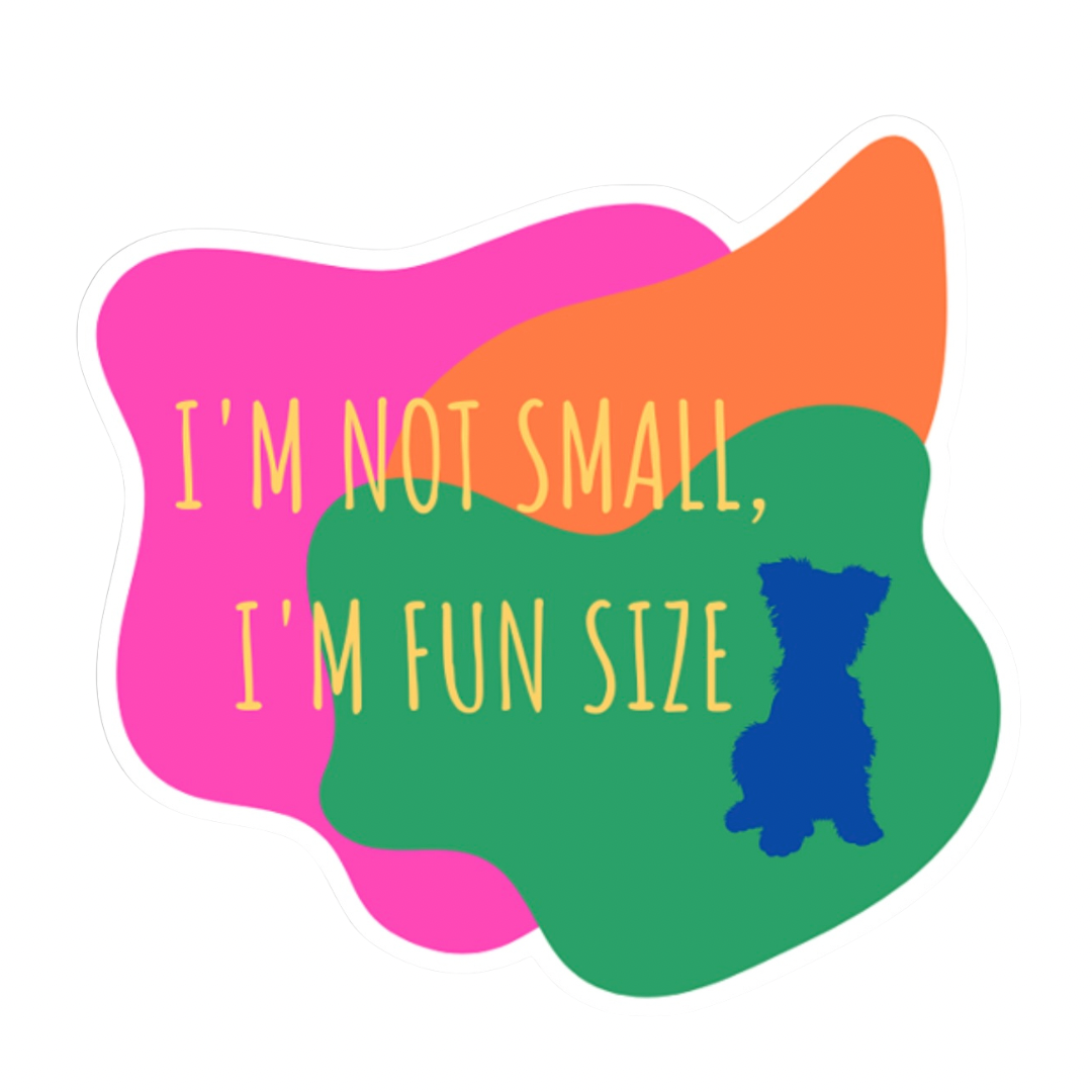 I'M FUN SIZE STICKER